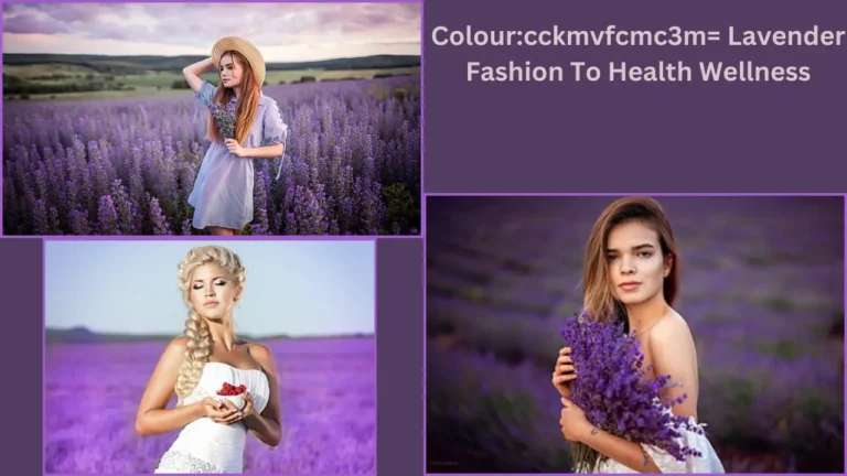 Colourcckmvfcmc3m= Lavender