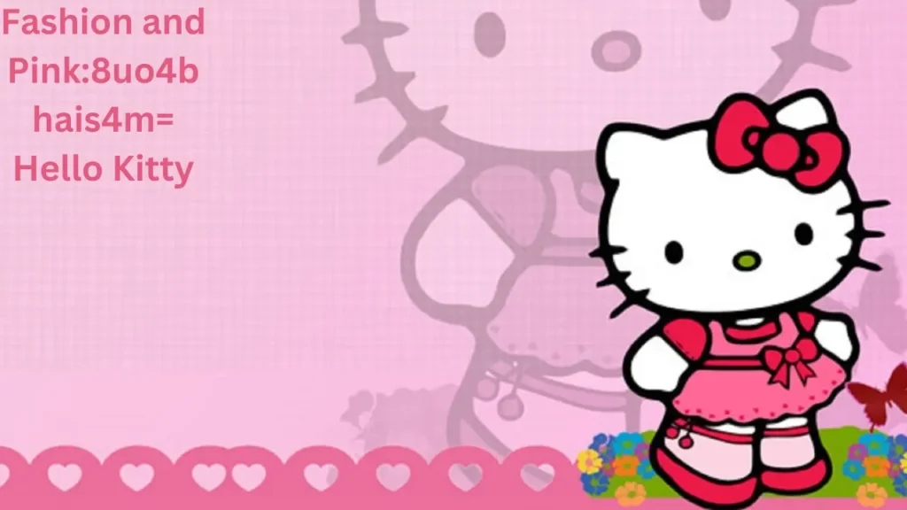 Fashion and Pink8uo4bhais4m= Hello Kitty