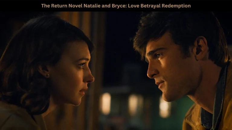 The Return Novel Natalie and Bryce